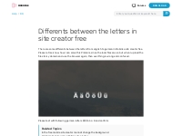 Differents between the letters in site creator free