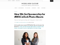   How We Got Sponsorship for #WOCinTech Photo Shoots by Stephanie Mori