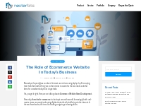 The Role of Ecommerce website In Today s Business