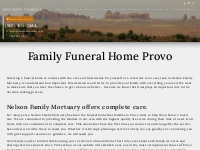 Family Funeral Home Provo - Nelson Family Mortuary | Provo, Heber City