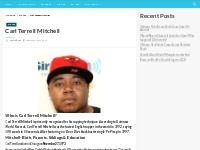 Carl Terrell Mitchell Bio, Net Worth, Height, Weight, Relationship