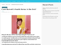 Carol Burnett s Health Status: Is She Sick?