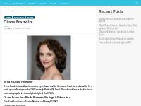 Diane Franklin Bio, Net Worth, Height, Weight, Relationship
