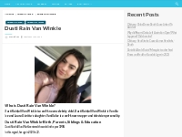 Who is Dusti Rain Van Winkle? Net Worth, Height, Weight, Relationship