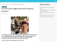 Is Chef Chuck Hughes Married To Sabrina Bronfen?