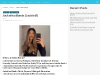 Jackelina Bonds  Bio, Net Worth, Height, Weight, Relationship
