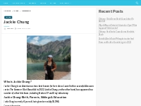 Jackie Chung Bio, Net Worth, Height, Weight, Relationship, Ethnicity