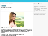 Katrina Farinas Salary, Net worth, Bio, Ethnicity, Age - Networth and 