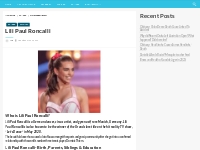Lili Paul Roncalli Net Worth, Salary, Age, Relationship, Height, Ethni