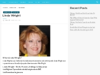 Linda Wright Salary, Net worth, Bio, Ethnicity, Age - Networth and Sal