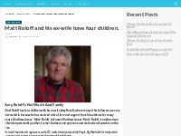 Matt Roloff and his ex-wife have four children.