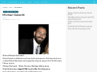 Michael Galeotti Bio, Net Worth, Height, Weight, Relationship, Ethnici