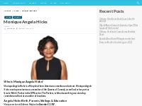 Monique Angela Hicks Bio, Net Worth, Height, Weight, Relationship