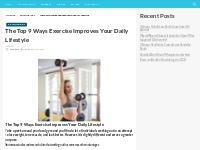 The Top 9 Ways Exercise Improves Your Daily Lifestyle Salary, Net wort