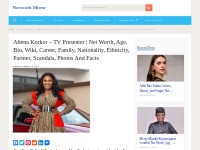 Abena Korkor Net Worth, Age, Bio, Wiki, Career, Scandals, facts