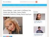 Eloise Milburn Net Worth, Age, Bio, Wiki, Career, Family, Boyfriend