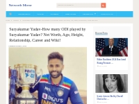 Suryakumar Yadav Net Worth, Age Wiki! (Updated May 2024)