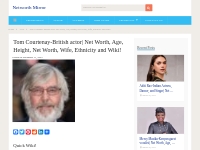 Tom Courtenay Net Worth, Age, Wiki! (Updated May 2024)
