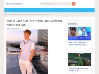 Gage Bills Net Worth (Updated June 2024) Height and Wiki!