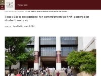        Texas State recognized for commitment to first-generation stude