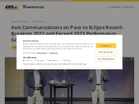 Axis Communications on Pace to Eclipse Record-Breaking 2022 and Exceed