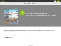 Upgrade Your Dubai Home Sustainably: Save Money & the Planet! | The no