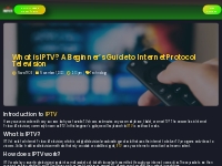 What is IPTV? A Beginner’s Guide to Internet Protocol Television