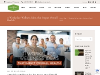 11 Workplace Wellness Ideas that Impact Overall Health | Nurture Welln