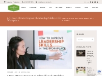 6 Tips on How to Improve Leadership Skills in the Workplace - Nurture 