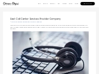 Best Call Center Services Provider Company | ODN