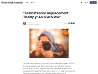  Testosterone Replacement Therapy: An Overview 