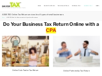 ASSISTED Online Tax Return services for all types of small businesses 