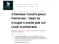 Cheveux Courts pour Femmes : Osez la Coupe Courte par un Look Audacieu