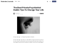 The Best Private Psychiatrist Dublin Tips To Change Your Life