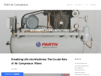 Breathing Life into Machines: The Crucial Role of Air Compressor Filte