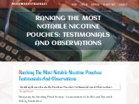 Ranking the most notable Nicotine Pouches: Testimonials and Observatio