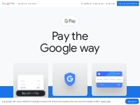 Google Pay - Seamlessly Pay Online, Pay In Stores or Send Money