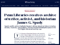 Penn Libraries receives archive of writer, activist, and historian Jam