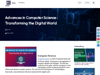 Advances in Computer Science: Transforming the Digital World