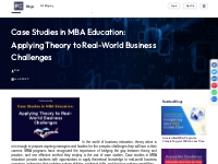 Case Studies in MBA Education: Applying Theory to Real-World