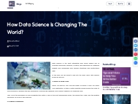 How Data Science Is Changing The World?