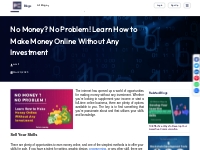 No Money? No Problem! Learn How to Make Money Online