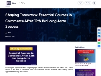 Shaping Tomorrow: Essential Courses in Commerce