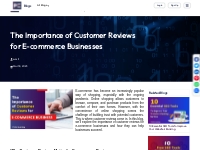 The Importance of Customer Reviews for E-commerce Businesses