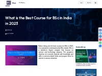 What is the Best Course for BSc in India in 2023