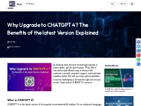 Why Upgrade to CHATGPT 4? The Benefits of the latest Version