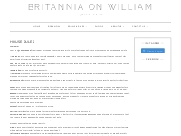 House Rules - Britannia On William