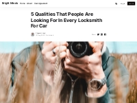 5 Qualities That People Are Looking For In Every Locksmith For Car