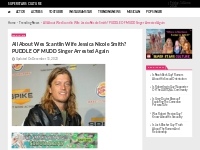 All About Wes Scantlin Wife Jessica Nicole Smith? PUDDLE