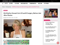 Did Martha Stewart Get A Facelift Surgery, Before And After Photos